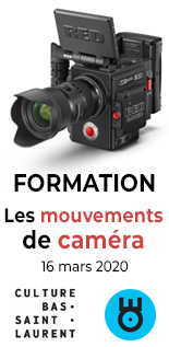 Formation: Les mouvements de caméra avec Alexandre Lampron