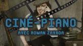 Roman Zavada - Ciné Piano